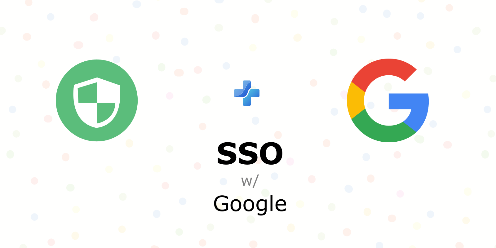 How to Configure Single Sign-On (SSO) with Google? - DMARCLY